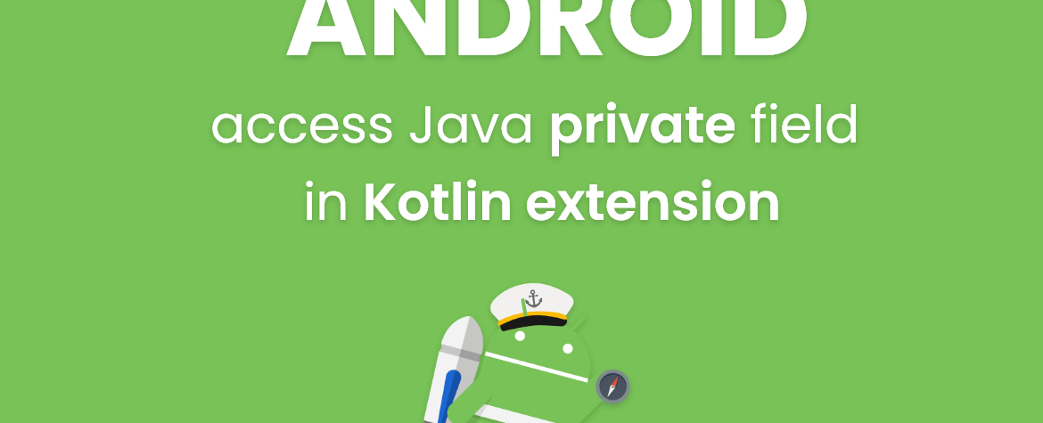 How to access Java private field in Kotlin extension function
